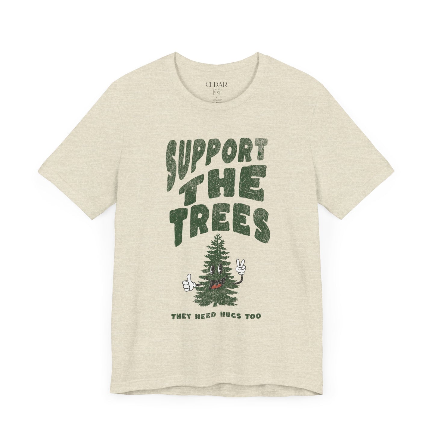 Support The Trees Short Sleeve T Shirt