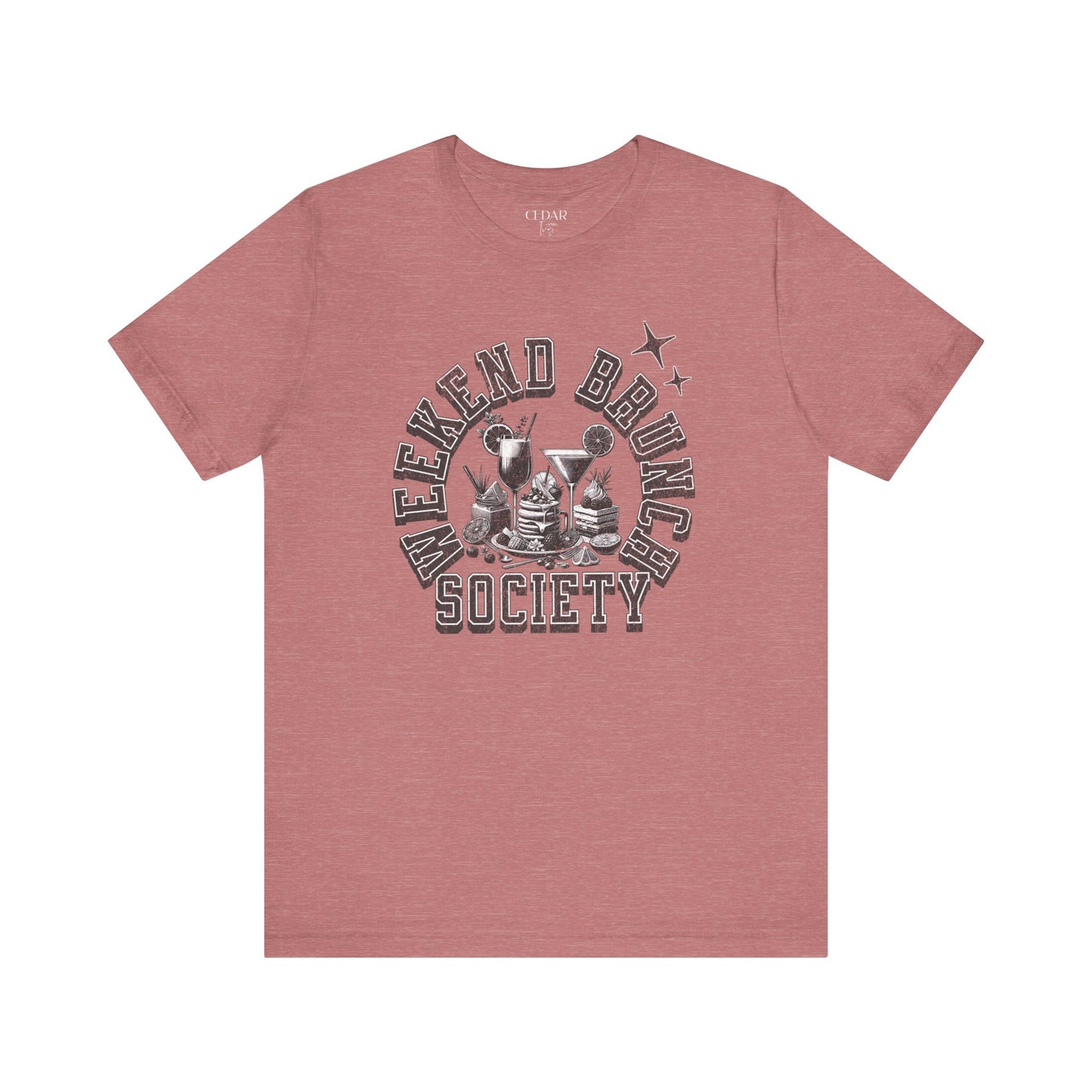 Weekend Brunch Society T Shirt